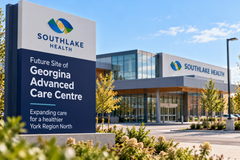 Southlake Plans New Advanced Care Centre in Georgina to Expand Health Services in Northern York Region